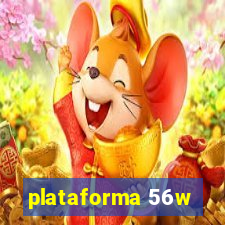 plataforma 56w